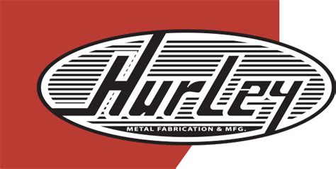 hurley metal fabrication and mfg llc|hurley metal manufacturing.